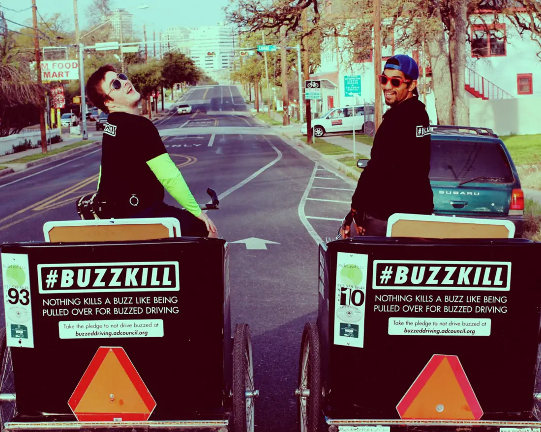 Buzzkill PSA campaign pedicabs at SXSW